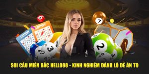 Soi cầu miền bắc tai hello88